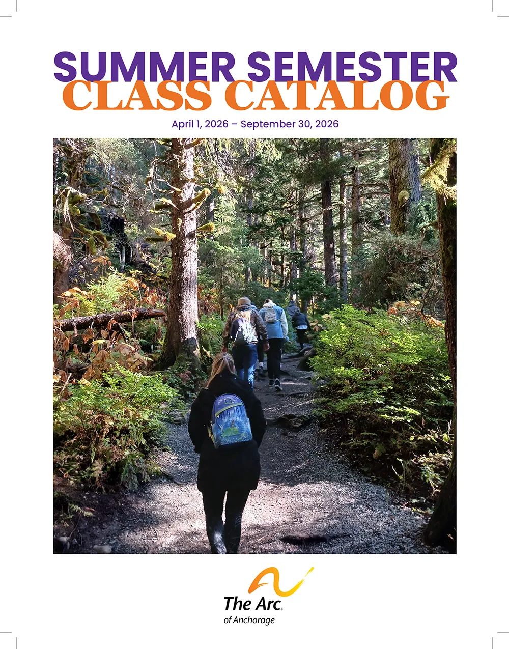 Arc of Anchorage - Summer Course Catalog 2026 The Arc of Anchorage, Anchorage, Alaska, Education Services, Special Needs Assistance, Community Services, Classes, Events
